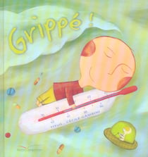Grippe !