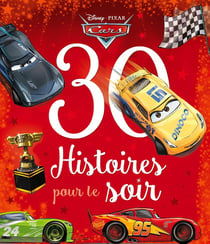 30 histoires pour le soir : Cars