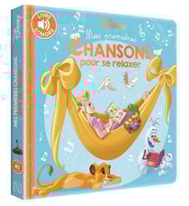 Mes premières chansons : mes premières chansons pour se relaxer
