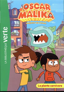 Oscar et Malika Tome 2 : Oscar est en retard