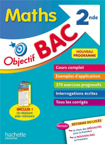 Objectif bac : maths - 2nde