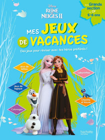 La Reine des neiges 2 - Mes jeux de vacances - De la Grande Section au CP