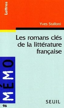 Les Romans Cles De La Litterature Francaise