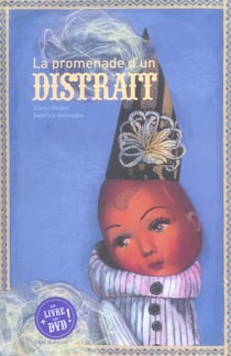 Promenade d'un distrait (avec un dvd) (la)