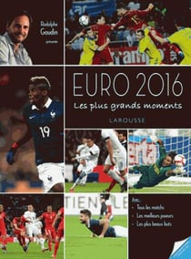 Les plus beaux moments de l'euro 2016