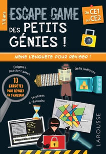 Escape game des petits génies ! : du CE1 au CE2 - mène l'enquête pour réviser !