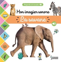 Mon imagier sonore : La savane