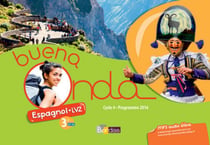 BUENA ONDA : espagnol - LV2 - 3e - manuel de l'élève - programme 2016