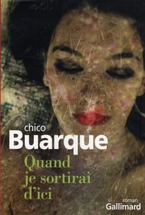 Quand je sortirai d'ici