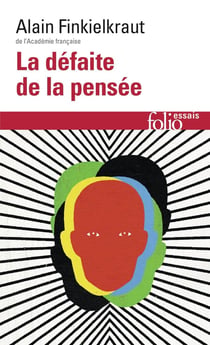 La défaite de la pensée