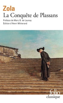 Les Rougon-Macquart Tome 4 - la conquête de Plassans