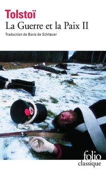 La guerre et la paix Tome 2