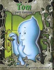 Tom, petit fantome