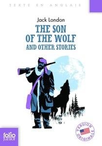 The son of the wolf and other stories