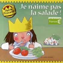 Je n'aime pas la salade !