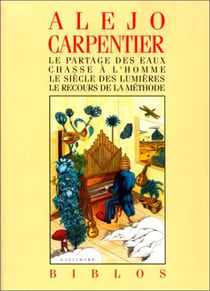 Le Partage des eaux - Chasse à l'homme - Le Siècle des Lumières - Le Recours de la méthode