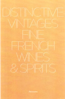 Dinstinctive vintages fine french wines & spirits