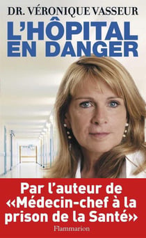 L'hôpital en danger