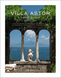 Villa Astor - paradise restored on the Amalfi Coast