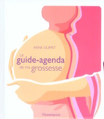Guide-agenda de ma grossesse (le)