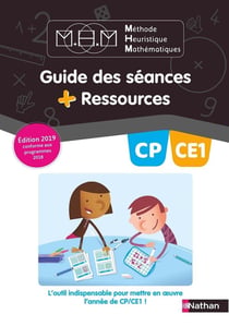 Méthode heuristique de mathématiques - CP, CE1 - guide des séances + ressources (édition 2019)