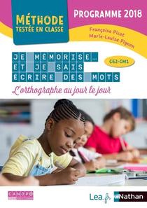 Je mémorise et je sais écrire des mots - CE2, CM1 (édition 2020)