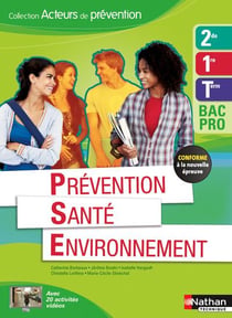Prevention sante environnement 2e/1re/term bac pro - ed. 2015 acteurs de prevention eleve
