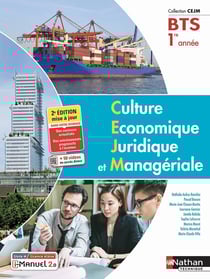 Culture économique juridique et managériale - BTS 1 (Manuel CEJM) Livre + licence élève - 2022