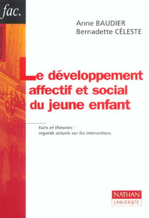 Le developpement affectif du jeune enfant - 2e edition