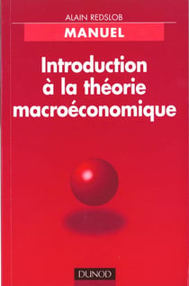Introduction a la theorie macroeconomique