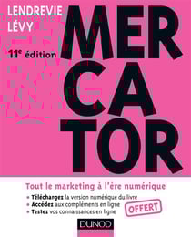 Mercator - 11e édition - tout le marketing à l'ère numérique