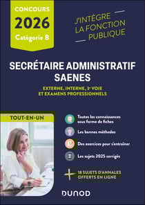 Concours Secrétaire administratif et SAENES - Externe, interne, 3e voie et examens professionnels - Tout-en-un (édition 2026)