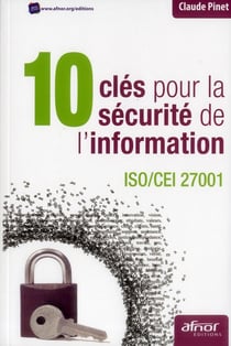10 clés pour la sécurité de l'information - iso/cei 27001