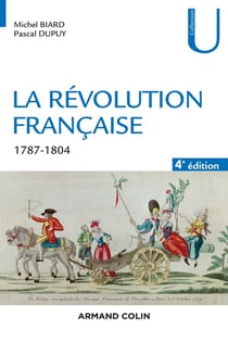 La Révolution française - 1787-1804 (4e édition)