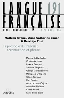 Langue française n.191 : 3/2016 - la prosodie du français : accentuation et phrasé
