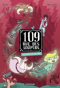 109, rue des Soupirs Tome 6 : Fantômes de secours