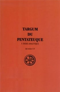 Targum du pentateuque Tome 5 - index analytique