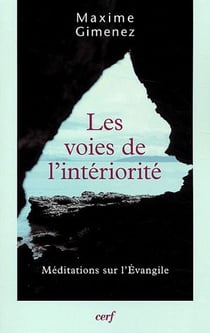 Les voies de l'intériorité