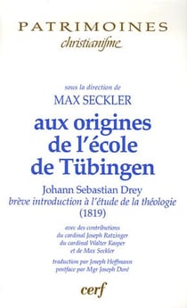 Aux origines de l'École de Tübingen