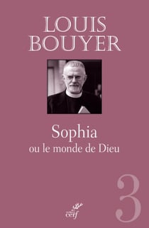Sophia ou le Monde de Dieu