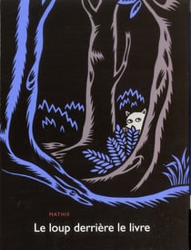 Le loup derrière le livre