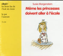 MEME LES PRINCESSES DOIVENT ALLER A L'ECOLE (LIVRE LU) CD