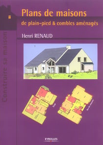 Plans de maisons de plain-pied et combles aménagés