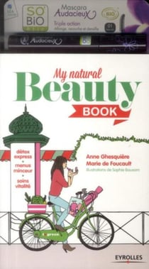 My natural beauty book - détox express, menus minceur, soins vitalité