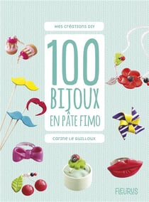 100 bijoux en pâte fimo