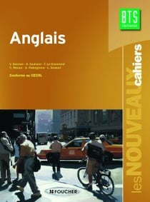 Les nouveaux cahiers : anglais - BTS - livre de l'élève