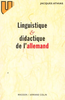 Linguistique et didactique de l'allemand : Évolution des théories et applications pédagogiques