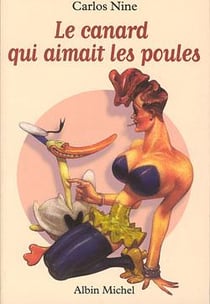 Le Canard qui Aimait les Poules