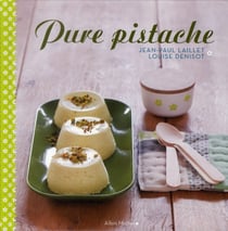 Pure pistache