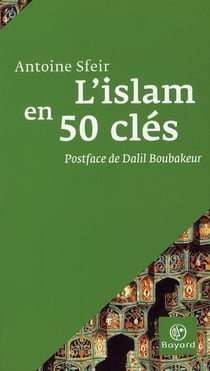 L islam en 50 cles